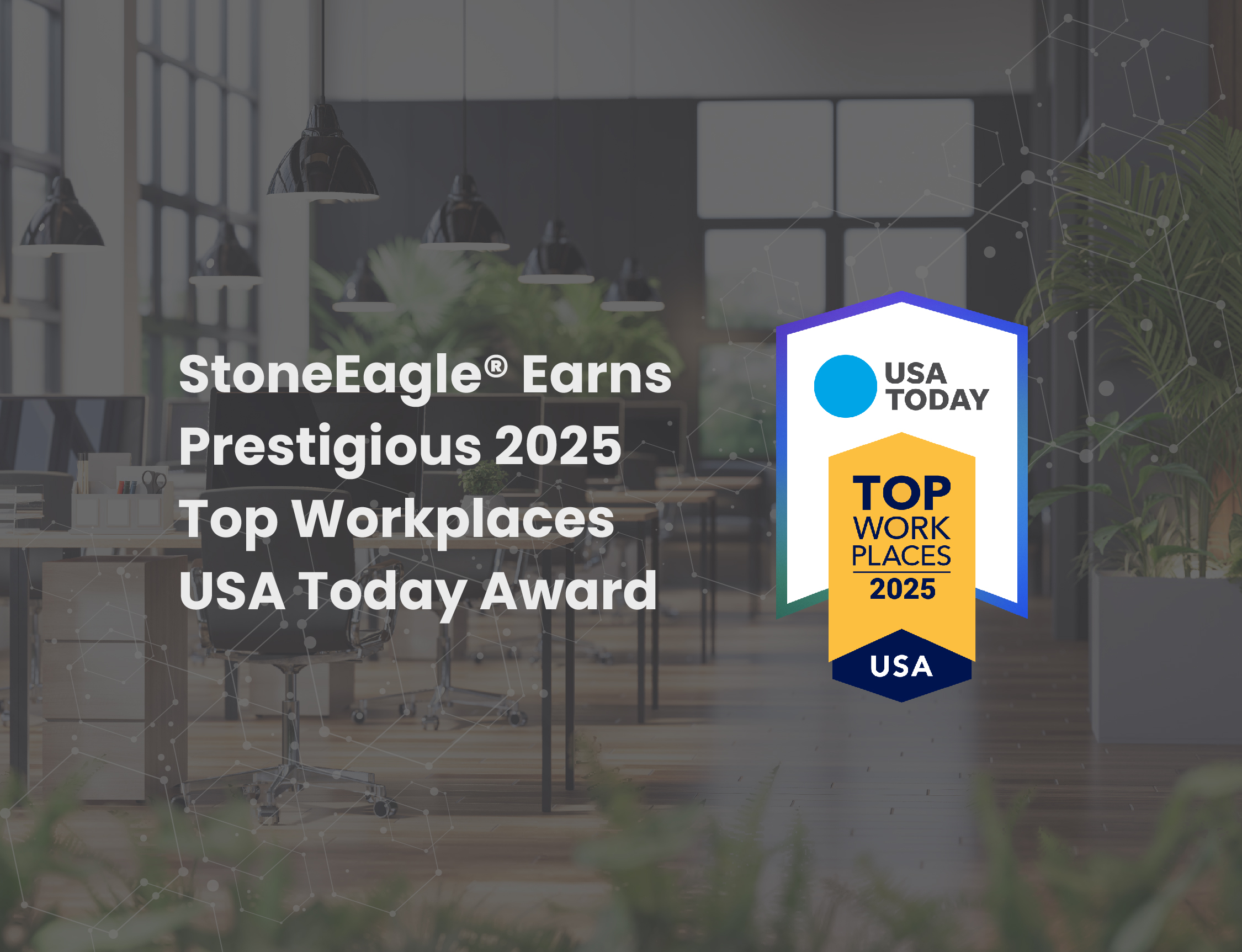 stoneeagle-earns-prestigious-2025-top-workplaces-usa-today-award